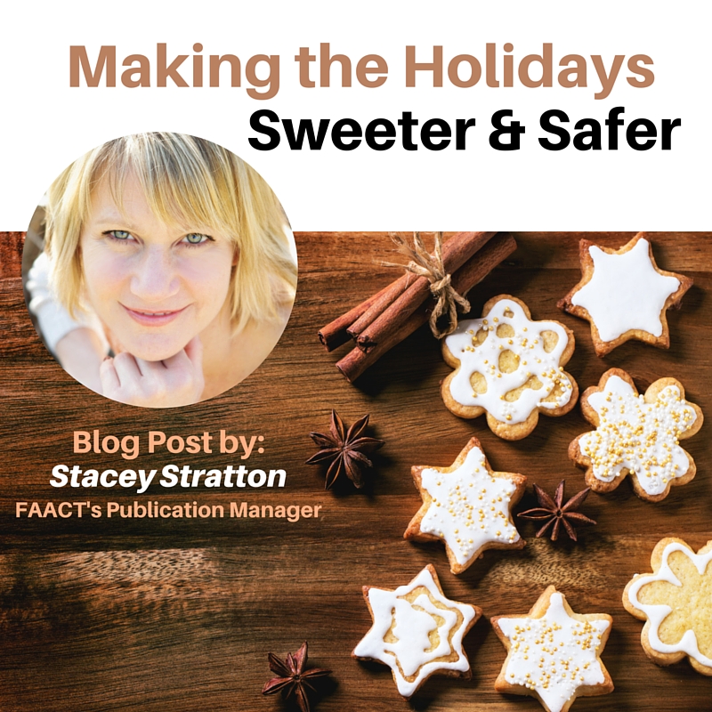 Making the Holidays Sweeter & Safer